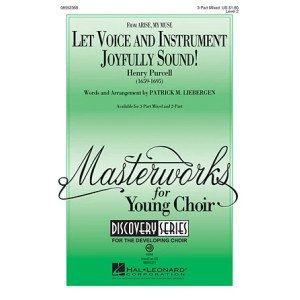 Let Voice And Instrument Joyfully Sound!