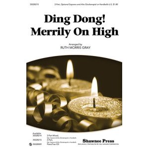 Ding Dong! Merrily On High!