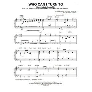 Who Can I Turn To (When Nobody Needs Me) [Jazz version] (arr. Brent Edstrom)