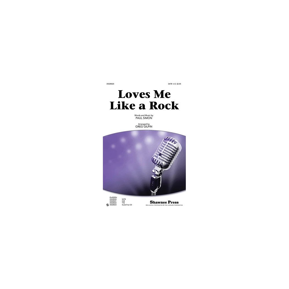 Loves Me Like A Rock (arr. Greg Gilpin)