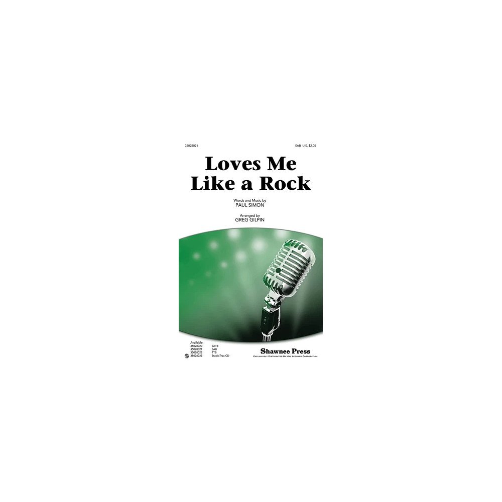 Loves Me Like A Rock (arr. Greg Gilpin)