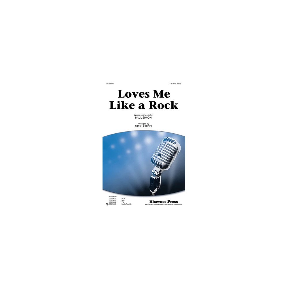 Loves Me Like A Rock (arr. Greg Gilpin)
