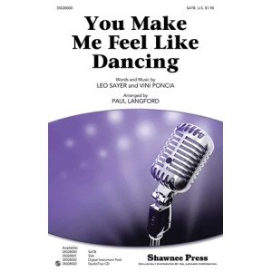 You Make Me Feel Like Dancing