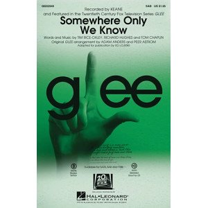 Somewhere Only We Know (arr. Ed Lojeski)
