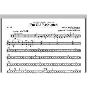 I'm Old Fashioned - Drums