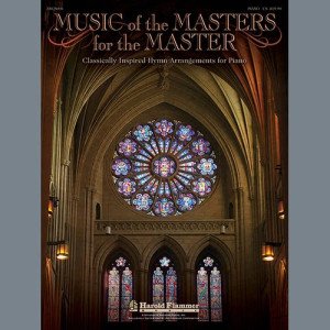 Come, Ye Sinners (Poor And Needy) (mit "Moments Musicaux")