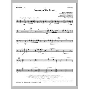 Because Of The Brave - Trombone 1 & 2