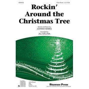 Rockin' Around The Christmas Tree (arr. Jill Gallina)