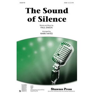 The Sound Of Silence (arr. Mark Hayes)