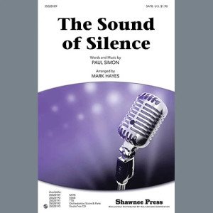 The Sound Of Silence (arr. Mark Hayes)