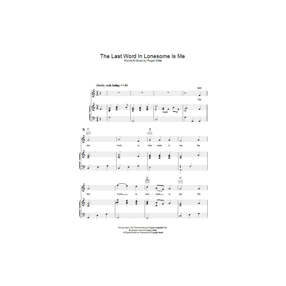 The Last Word In Lonesome Is Me