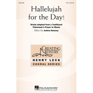 Hallelujah For The Day!
