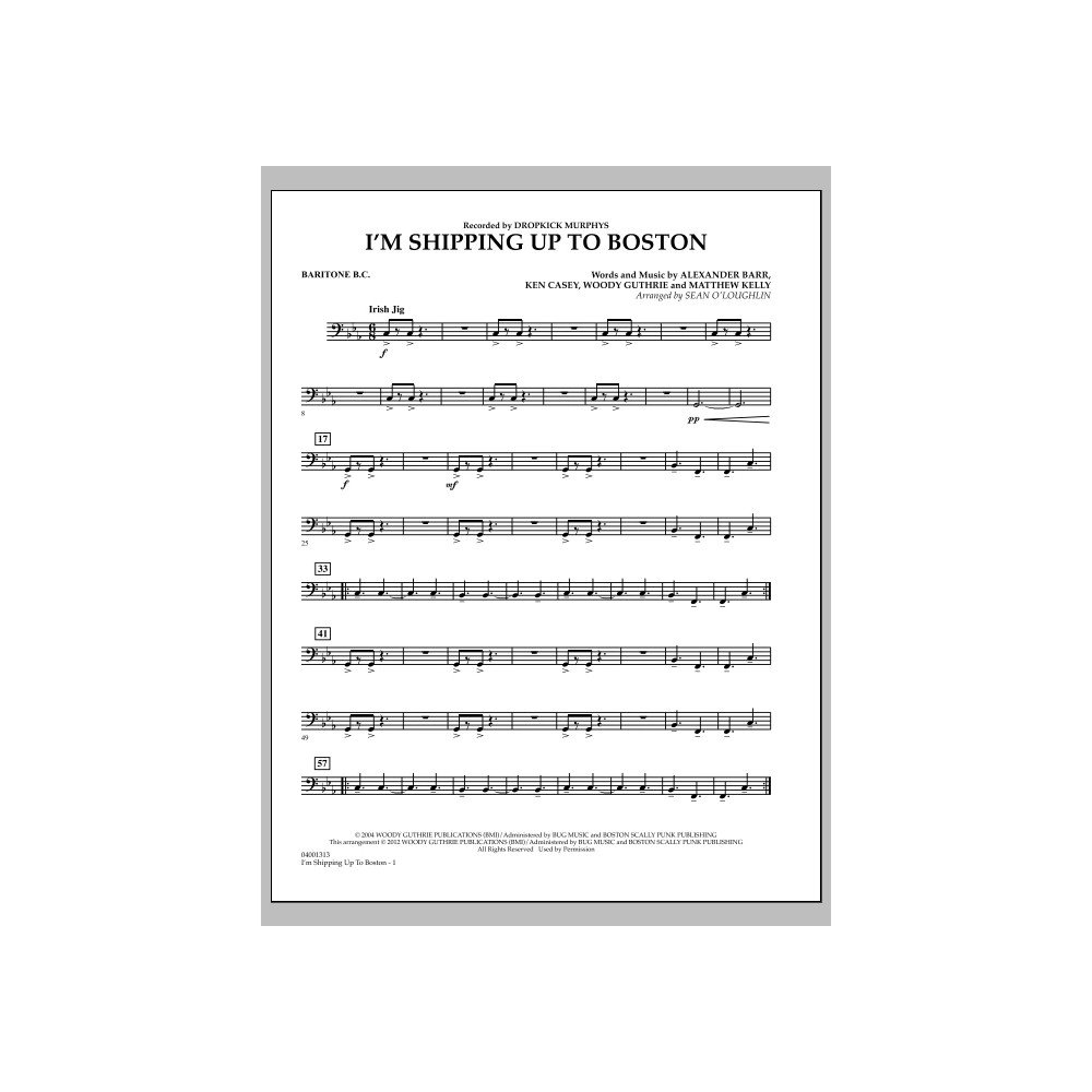 I''m Shipping Up To Boston - Baritone B.C.