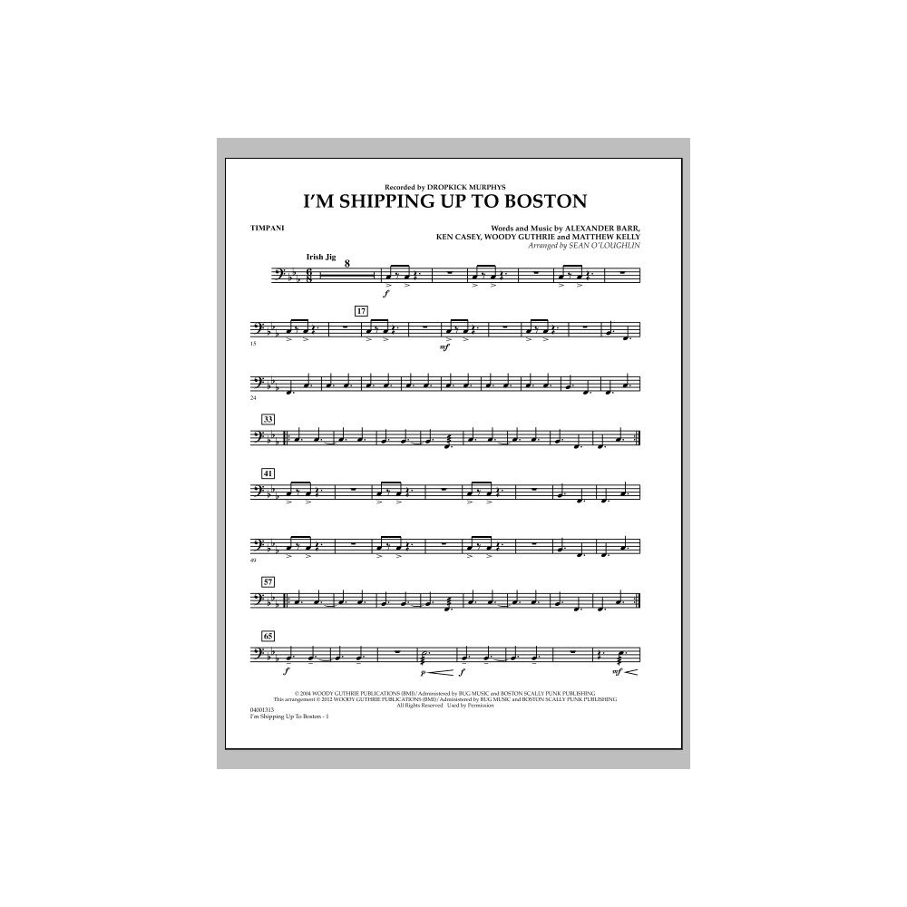 I'm Shipping Up To Boston - Timpani