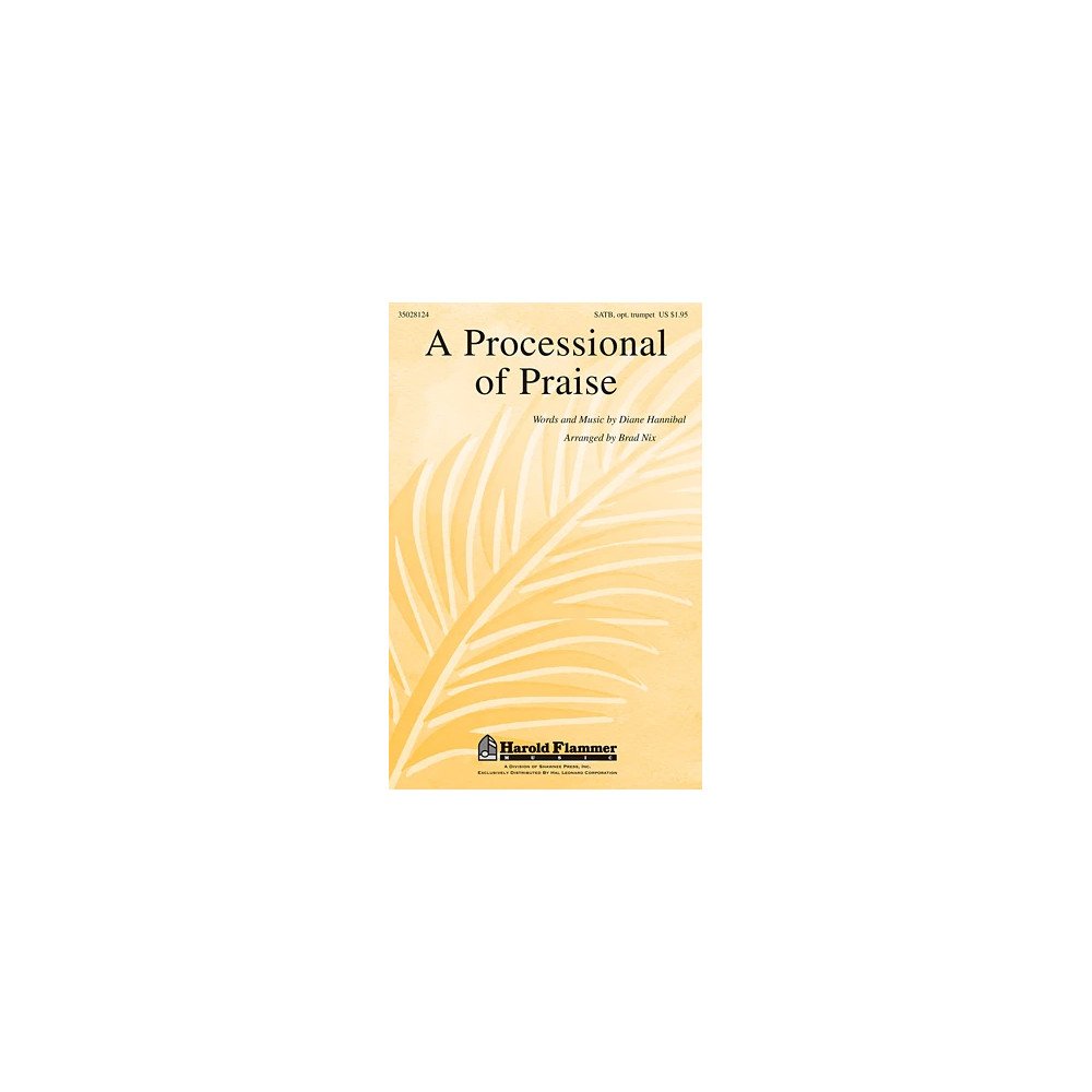 A Processional Of Praise