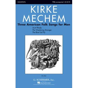Three American Folk Songs For Men