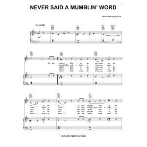 Never Said A Mumblin'' Word (He Never Said A Mumblin'' Word)