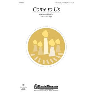 Come To Us