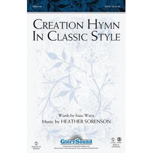 Creation Hymn In Classic Style