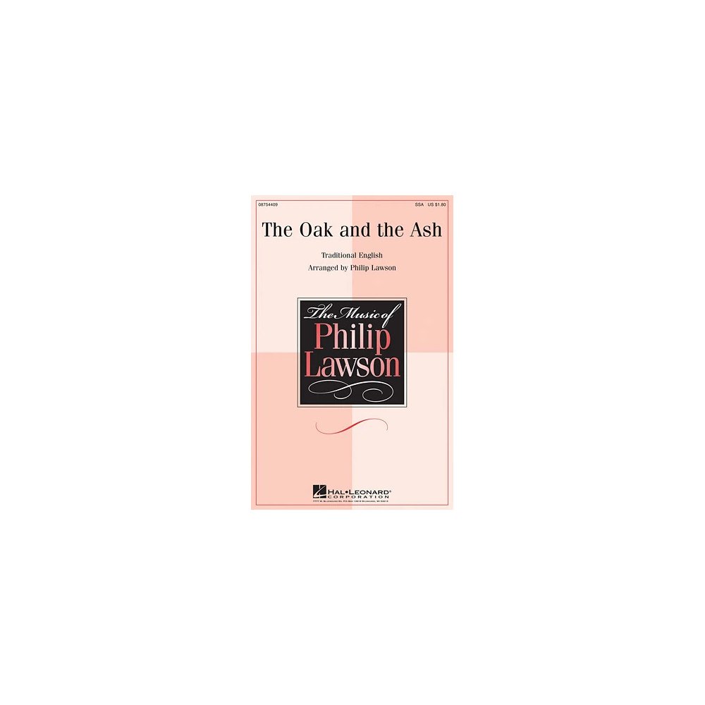 The Oak And The Ash (Love Will Find Out The Way)