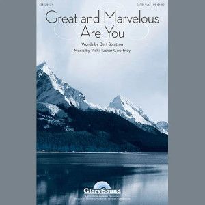 Great And Marvelous Are You