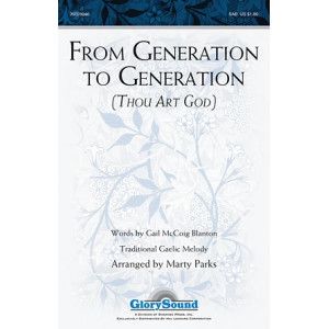 From Generation To Generation (Thou Art God)