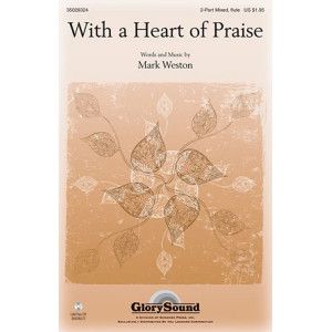 With A Heart Of Praise