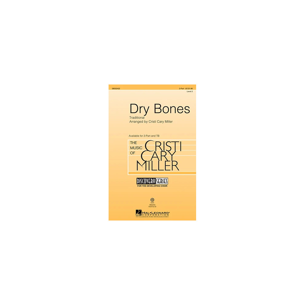 Dry Bones (arr. Cristi Cary Miller)