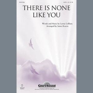 There Is None Like You