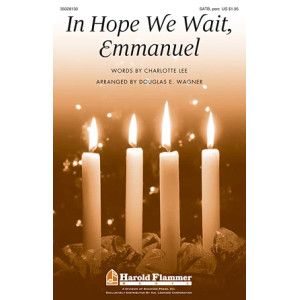In Hope We Wait, Emmanuel