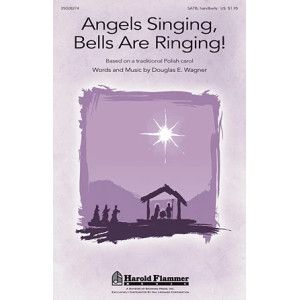 Angels Singing, Bells Are Ringing!