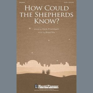 How Could The Shepherds Know?