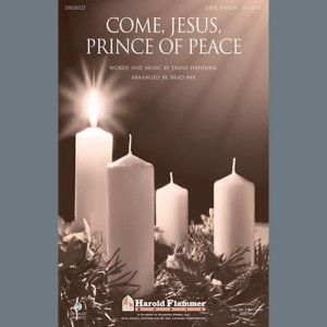 Come, Jesus, Prince Of Peace