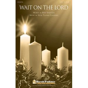 Wait On The Lord