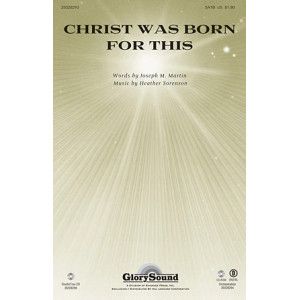 Christ Was Born For This