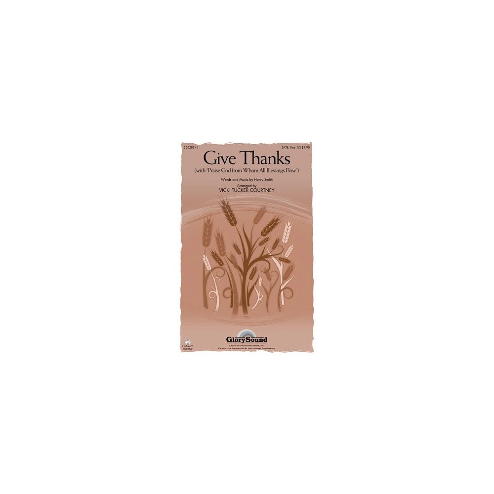 Give Thanks (arr. Vicki Tucker Courtney)