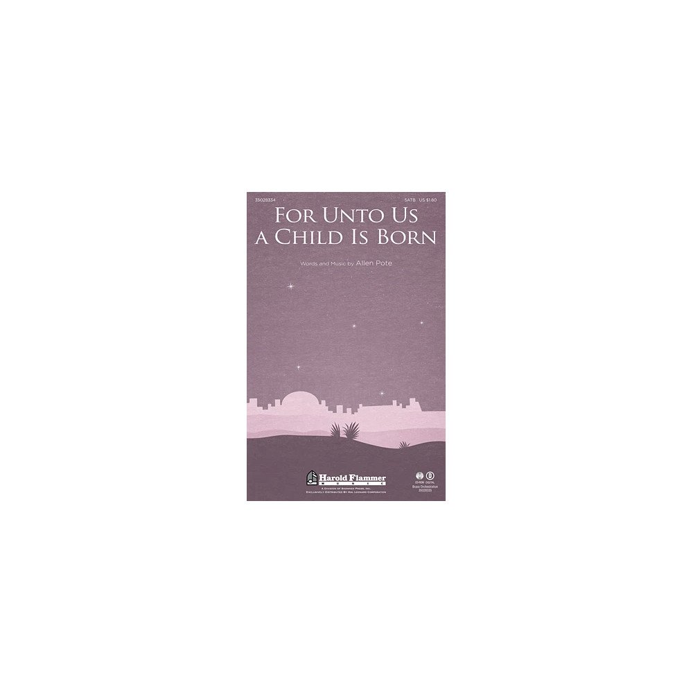 For Unto Us A Child Is Born