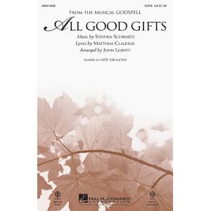All Good Gifts (arr. John Leavitt)