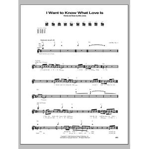 I Want To Know What Love Is