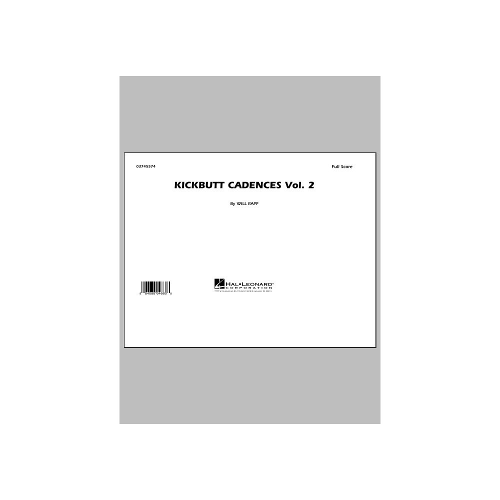 Kickbutt Cadences Vol. 2 - Full Score