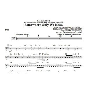 Somewhere Only We Know - Bass