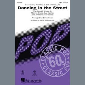 Dancing In The Street (arr. Kirby Shaw)