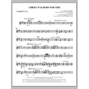 Christ Was Born For This - Bb Clarinet 1,2