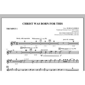 Christ Was Born For This - Bb Trumpet 1