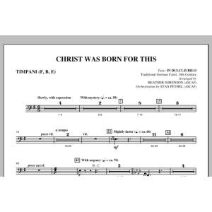Christ Was Born For This - Timpani