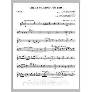 Christ Was Born For This - Violin 1