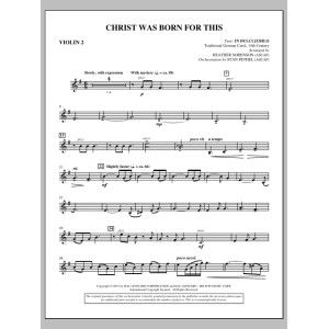 Christ Was Born For This - Violin 2
