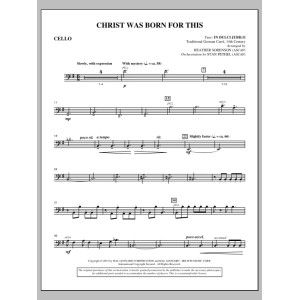 Christ Was Born For This - Cello