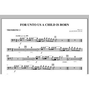 For Unto Us A Child Is Born - Trombone 2