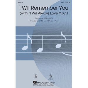 I Will Remember You (with I Will Always Love You)